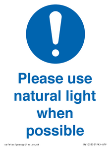 Please use natural light when possible